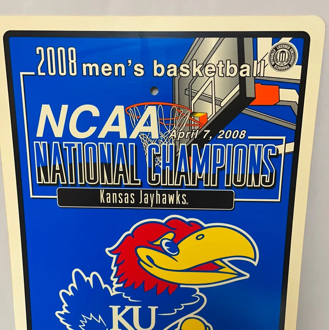 €€ Kansas Jayhawks 2008 NCAA Men’s National Champions PARKING ONLY Sign 12x18
